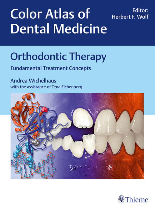 Color Altas of Dental Medicine: Orthodontic Therapy