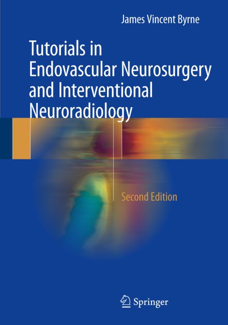 Tutorials in Endovascular Neurosurgery and Interventional Neuroradiology