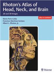 Cover Rhoton’s Atlas of the Head, Neck, and Brain