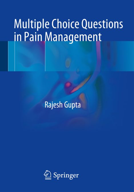 Multiple Choice Questions in Pain Management