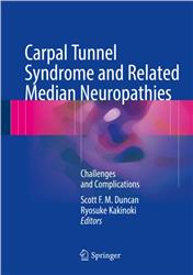 Cover Carpal Tunnel Syndrome and Related Median Neuropathies