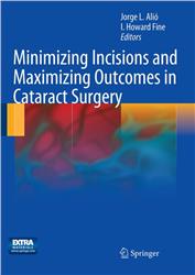 Cover Minimizing Incisions and Maximizing Outcomes in Cataract Surgery