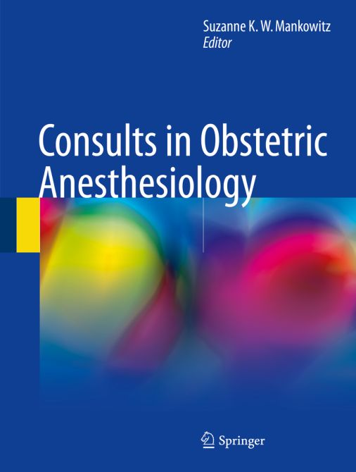 Consults in Obstetric Anesthesiology