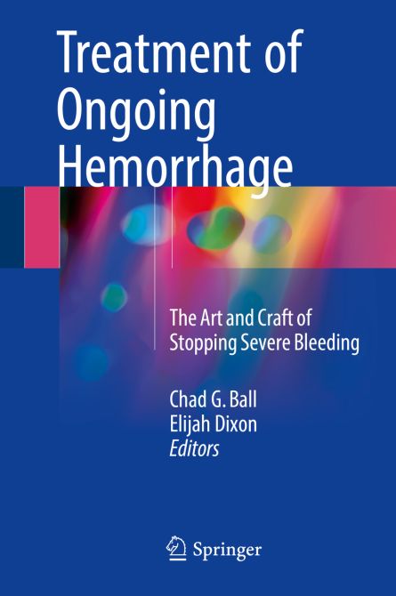 Treatment of Ongoing Hemorrhage