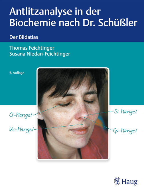 Antlitzanalyse in der Biochemie nach Dr. Schüßler