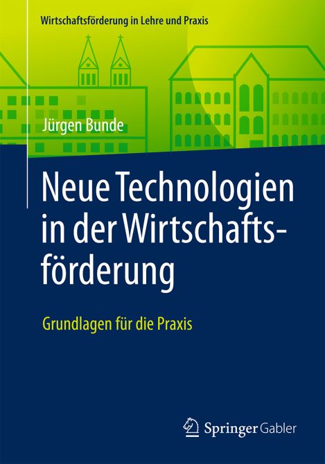 Neue Technologien in der Wirtschaftsförderung