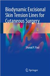 Cover Biodynamic Excisional Skin Tension Lines for Cutaneous Surgery