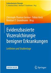 Cover Evidenzbasierte Viszeralchirurgie benigner Erkrankungen