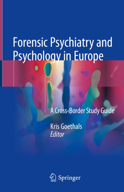 Forensic Psychiatry and Psychology in Europe