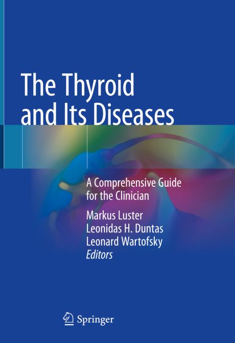 The Thyroid and Its Diseases