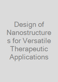 Design of Nanostructures for Versatile Therapeutic Applications