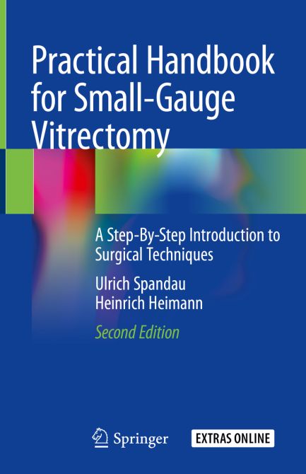 Practical Handbook for Small-Gauge Vitrectomy