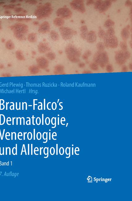 Braun-Falco's Dermatologie, Venerologie und Allergologie - 2 Bände