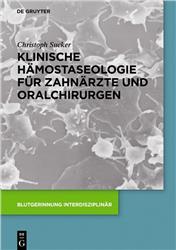 Cover Klinische Hämostaseologie für Zahnärzte und Oralchirurgen