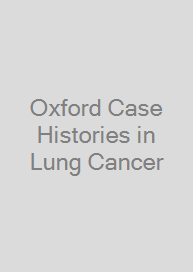 Cover Oxford Case Histories in Lung Cancer