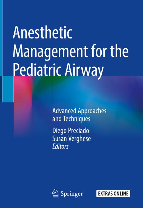 Anesthetic Management for the Pediatric Airway