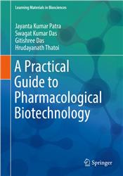 Cover A Practical Guide to Pharmacological Biotechnology