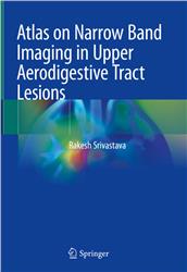 Cover Atlas on Narrow Band Imaging in Upper Aerodigestive Tract Lesions