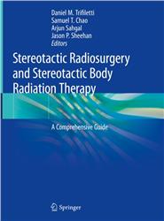 Cover Stereotactic Radiosurgery and Stereotactic Body Radiation Therapy