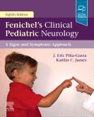 Cover Fenichels Clinical Pediatric Neurology , A Signs and Symptoms Approach