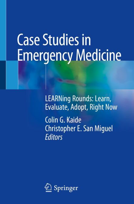 Case Studies in Emergency Medicine