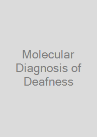 Cover Molecular Diagnosis of Deafness