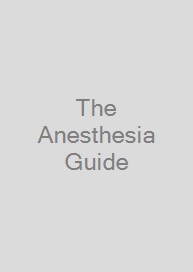The Anesthesia Guide