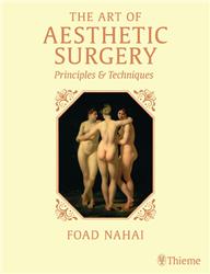 Cover The Art of Aesthetic Surgery: Principles and Techniques, Three Volume Set,