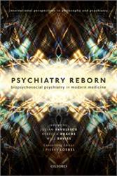 Cover Psychiatry Reborn: Biopsychosocial Psychiatry in Modern Medicine