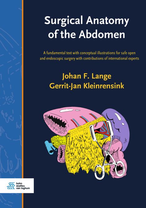 Surgical Anatomy of the Abdomen: A Fundamental Text with Conceptual Illustrations for Safe Open and Endoscopic Surgery with Contributions of Internati