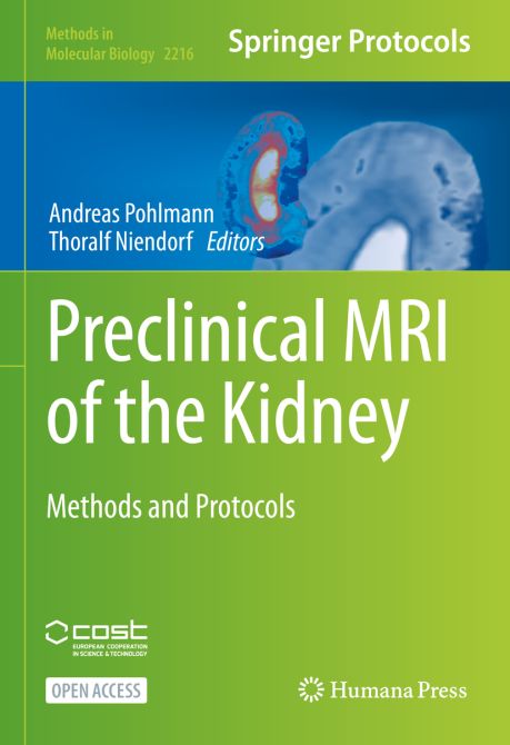 Preclinical MRI of the Kidney: Methods and Protocols