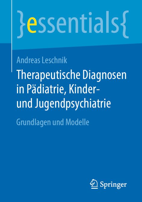 Therapeutische Diagnosen in Pädiatrie, Kinder- und Jugendpsychiatrie