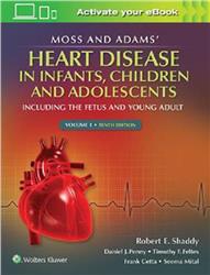 Cover Moss and Adams' Heart Disease in Infants, Children, and Adolescents