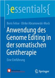Cover Anwendung des Genome Editing in der somatischen Gentherapie