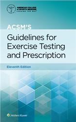 Cover ACSMs Guidelines for Exercise Testing and Prescription