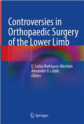 Cover Controversies in Orthopaedic Surgery of the Lower Limb