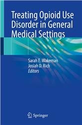 Cover Treating Opioid Use Disorder in General Medical Settings
