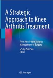 Cover A strategic Approach to Knee Arthritis Treatment