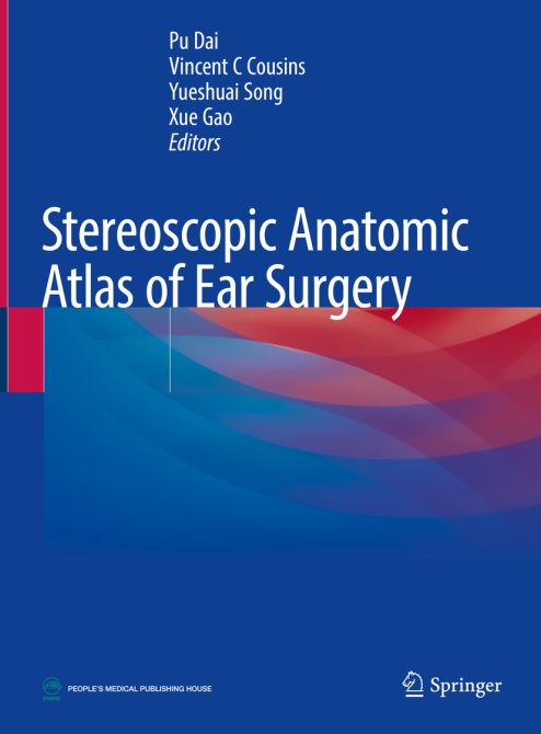 Stereoscopic Anatomic Atlas of Ear Surgery