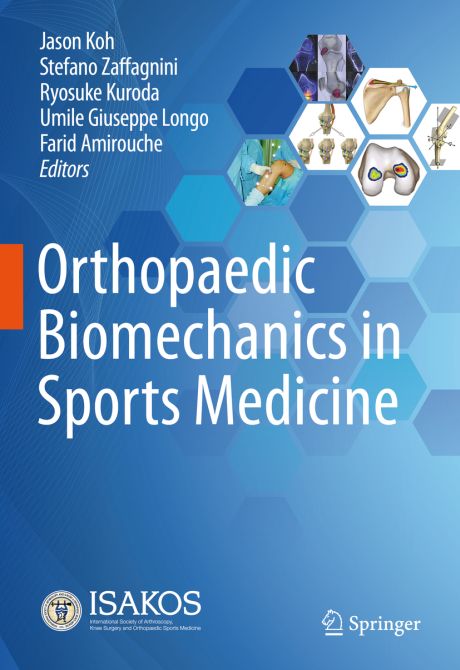 Orthopaedic Biomechanics in Sports Medicine