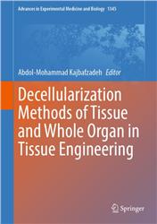 Cover Decellularization Methods of Tissue and Whole Organ in Tissue Engineering