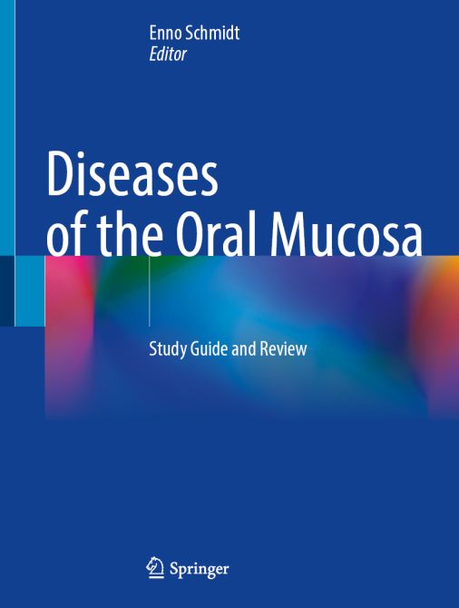 Diseases of the Oral Mucosa