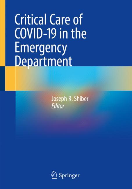 Critical Care of COVID-19 in the Emergency Department