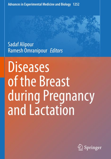 Diseases of the Breast during Pregnancy and Lactation