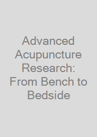 Cover Advanced Acupuncture Research: From Bench to Bedside