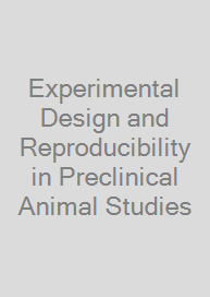 Cover Experimental Design and Reproducibility in Preclinical Animal Studies