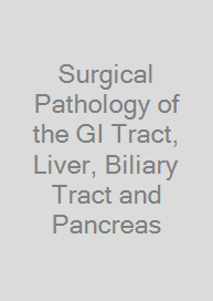 Cover Surgical Pathology of the GI Tract, Liver, Biliary Tract and Pancreas