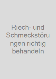 Cover Riech- und Schmeckstörungen richtig behandeln