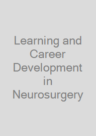Learning and Career Development in Neurosurgery