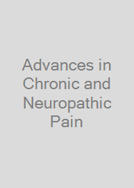 Cover Advances in Chronic and Neuropathic Pain